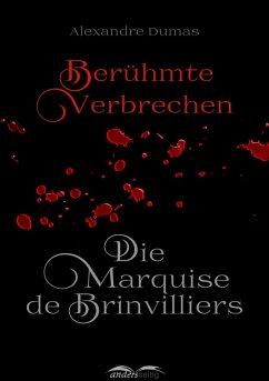 Die Marquise de Brinvilliers (eBook, ePUB) - Dumas, Alexandre