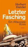 Letzter Fasching / Gasperlmaier Bd.6
