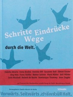 Schritte, Wege, Eindrücke