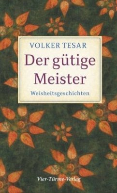 Der gütige Meister - Tesar, Volker