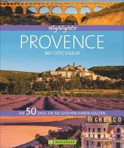 Highlights Provence mit Côte d'Azur - Zichnowitz, Jürgen