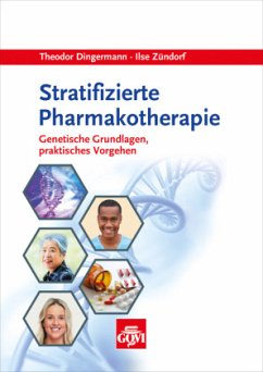 Stratifizierte Pharmakotherapie - Dingermann, Theodor;Zündorf, Ilse
