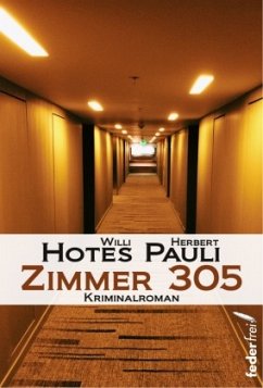 Zimmer 305 - Pauli, Herbert;Hotes, Willi
