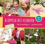 Klöppeln mit Kindern Klöppeln mit Kindern
