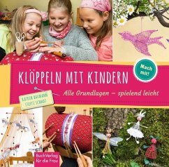 Klöppeln mit Kindern - Baumann, Katrin;Schmat, Steffi