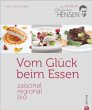 Vom Glück beim Essen - Bild 1