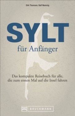 Sylt für Anfänger - Thomsen, Dirk;Niemzig, Ralf