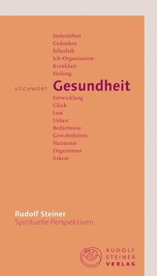 Stichwort Gesundheit - Steiner, Rudolf