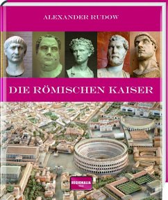 Die römischen Kaiser - Rudow, Alexander