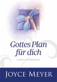 Gottes Plan für dich