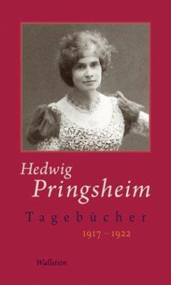 1917-1922 / Tagebücher Bd.6 - Pringsheim, Hedwig