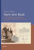 Nach dem Raub