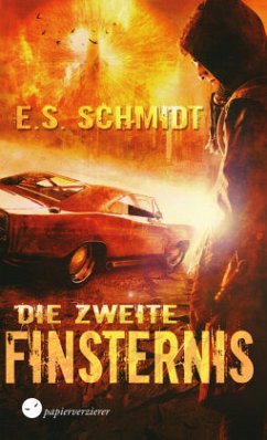 Die zweite Finsternis - Schmidt, E. S.