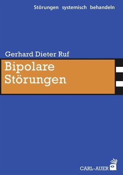Bipolare Störungen - Ruf, Gerhard D.
