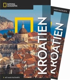 NATIONAL GEOGRAPHIC Reiseführer Kroatien mit Maxi-Faltkarte