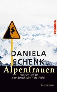 Alpenfrauen - Schenk, Daniela