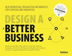 Design a better business - Pijl, Patrick van der;Lokitz, Justin;Solomon, Lisa Kay