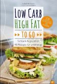 Low Carb High Fat to go