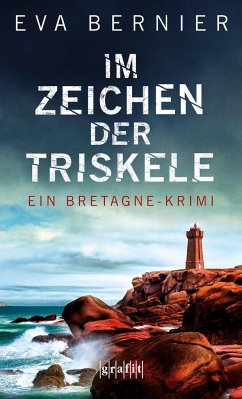 Im Zeichen der Triskele - Bernier, Eva