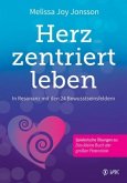 Herzzentriert leben