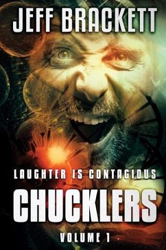 Chucklers: Laughter is Contagious - Brackett, Jeff