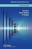 Security of Nuclear Material in Transport