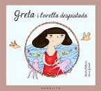 Greta i l'orella despistada