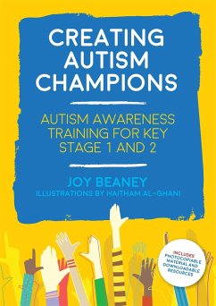 Creating Autism Champions - Beaney, Joy