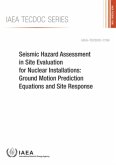 Seismic Hazard Assessment in Site Evaluation for Nuclear Installations: Ground Motion Prediction Equations and Site Response