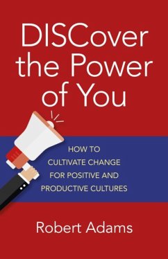 DISCOVER THE POWER OF YOU - Adams, Robert