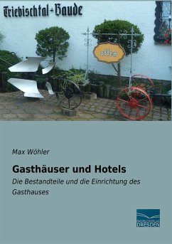 Gasthäuser und Hotels - Wöhler, Max