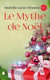 Le Mythe de Noël