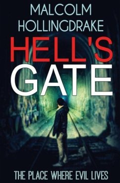 Hell's Gate - Hollingdrake, Malcolm