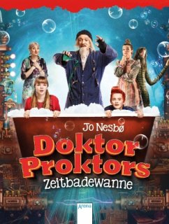 Doktor Proktors Zeitbadewanne / Doktor Proktor Bd.2 (Mängelexemplar) - Nesbø, Jo