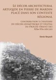 decor architectural artuqide en pierre de Mardin place dans son contexte regional decor architectural artuqide en pierre de Mardin place dans son contexte regional