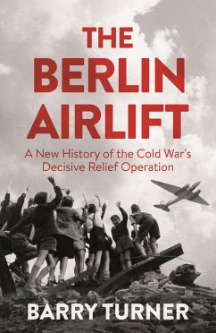 The Berlin Airlift - Turner, Barry