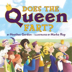 Does the Queen Fart? - Gordon, Heather