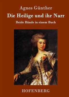 Die Heilige und ihr Narr - Günther, Agnes