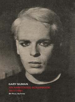 Gary Numan, An Annotated Scrapbook - Sutton, Paul