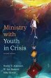 Ministry with Youth in Crisis, Revised... - Bild 1