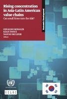 Rising Concentration in Asia-Latin American Value Chains