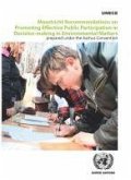 Maastricht Recommendations on Promoting Effective Public Participation in Decision-Making in Environmental Matters Prepared Under the Aarhus Conventio