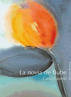 La novia de Bube - Cassola, Carlo