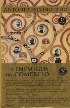 Los enemigos del comercio : una historia moral de la propiedad III - Escohotado, Antonio