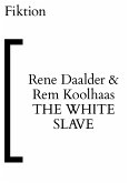 The White Slave (eBook, ePUB)