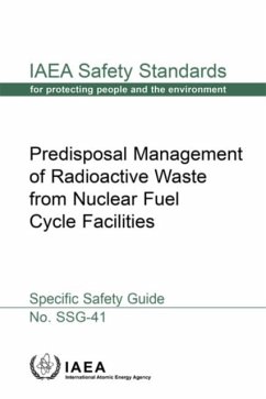 Predisposal Management of Radioactive Waste from Nuclear Fuel Cycle Facilities - IAEA