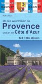 Mit dem Wohnmobil in die Provence und an die Cote d' Azur - Der Westen