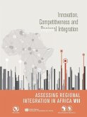 Assessing Regional Integration in Africa VII: Innovation, Competitiveness and Regional Integration
