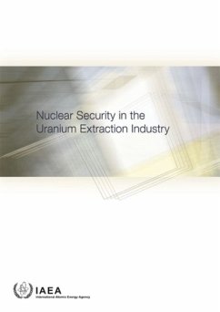 Nuclear Security in the Uranium Extraction Industry