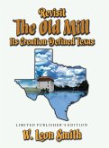 Revisit The Old Mill